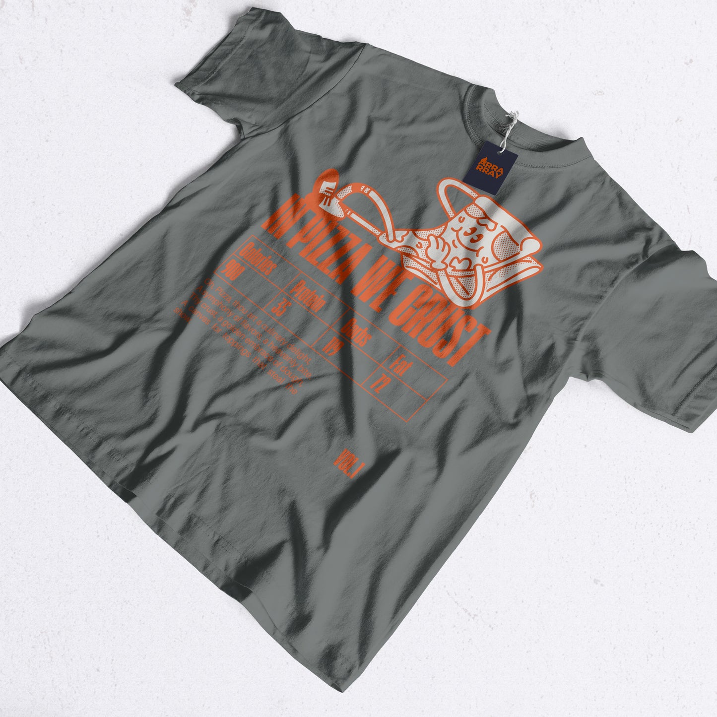 /in pizza we crust / T shirt