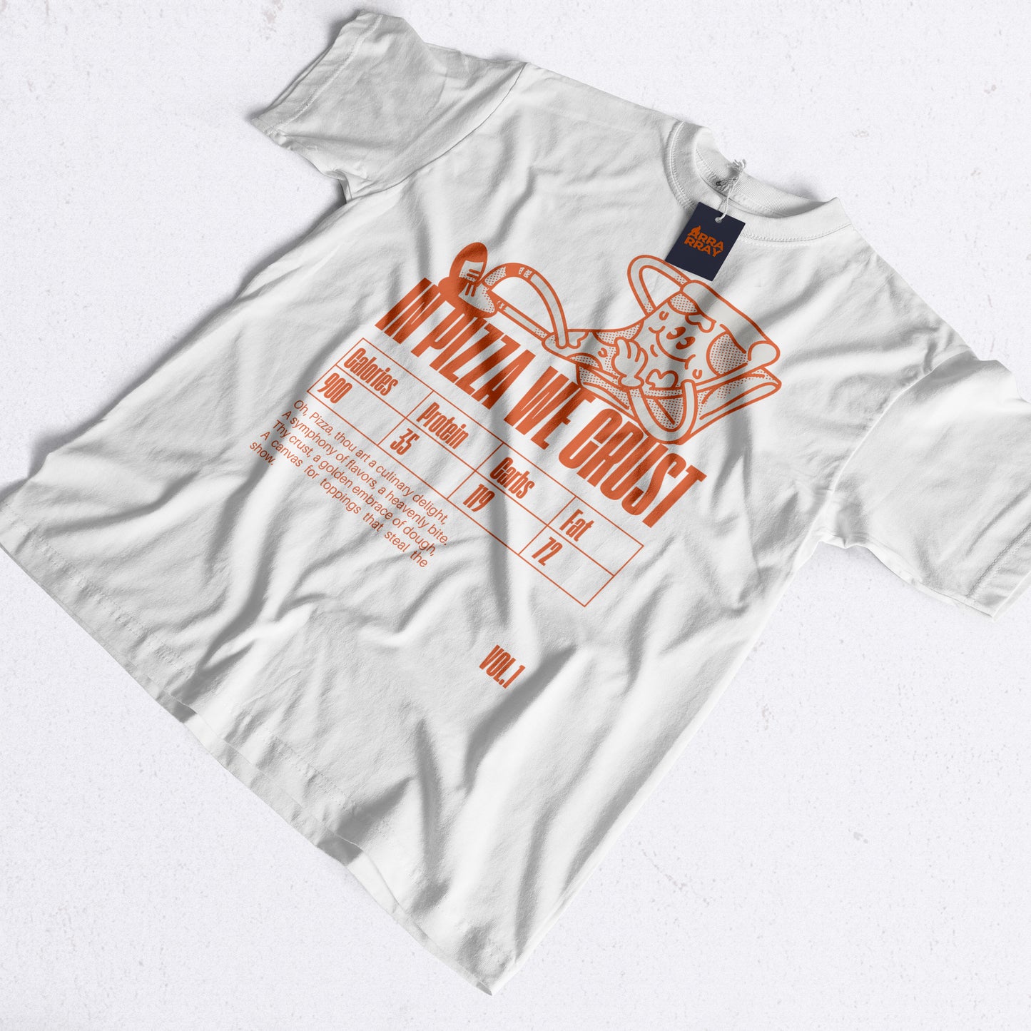 /in pizza we crust / T shirt